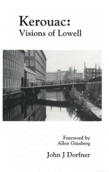 Kerouac: Visions of Lowell