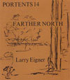 Larry Eigner. Farther North