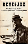 Renegade: The West Coast Review of Unlimited American Literature & Art