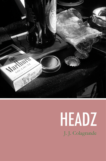 Headz by J.J. Colagrande