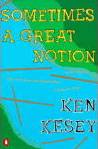 Sometimes a Great Notion