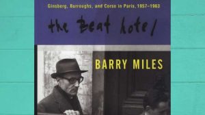 Barry Miles - Beat Hotel