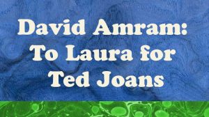 David Amram / Ted Joans