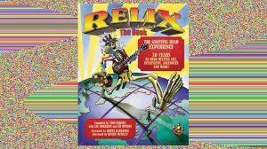 Relix: The Book