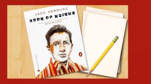 How Kerouac's haikus saved my life