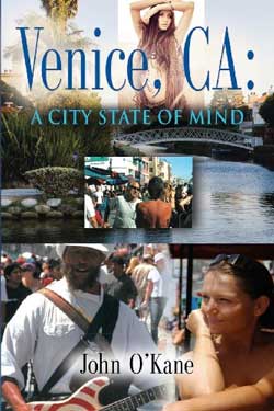 Venice, CA: A City State of Mind