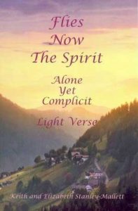 Flies Now the Spirit: Light Verse