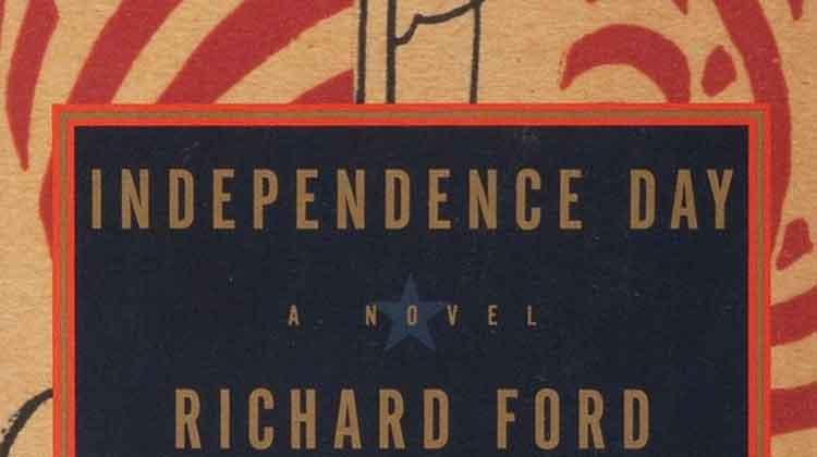 Independence Day by Richard Ford
