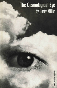 The Cosmological Eye - Henry Miller