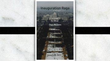 Inauguration Raga poem by Dan Wilcox