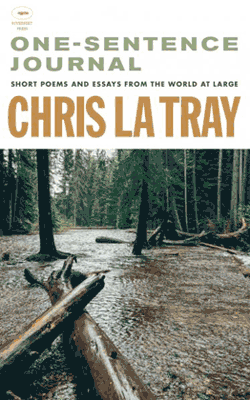 Chris La Tray One Sentence Journal