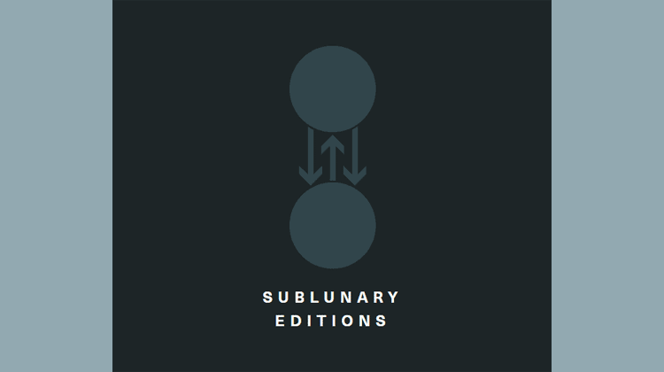 Sublunary Editions