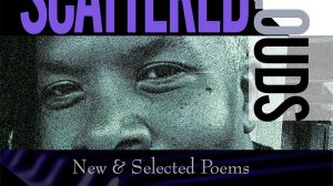 Scattered Clouds: New and Selected Poems by Reuben Jackson