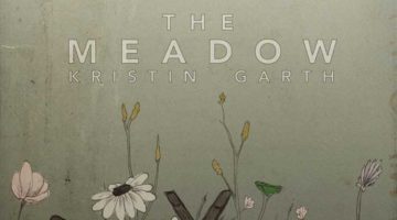 Kristin Garth The Meadow poetry