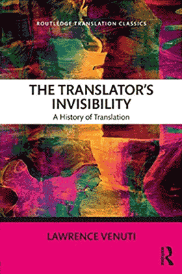Venuti Translator's Invisibility
