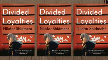 Divided Loyalties by Nilofar Shidmehr