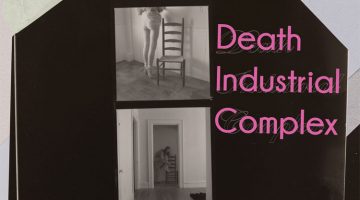 Death Industrial Complex - poems by Candice Wuehle